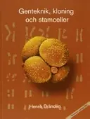 Genteknik, kloning och stamceller